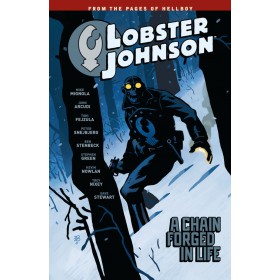 Lobster Johnson Vol 6 A chain forged in life TPB